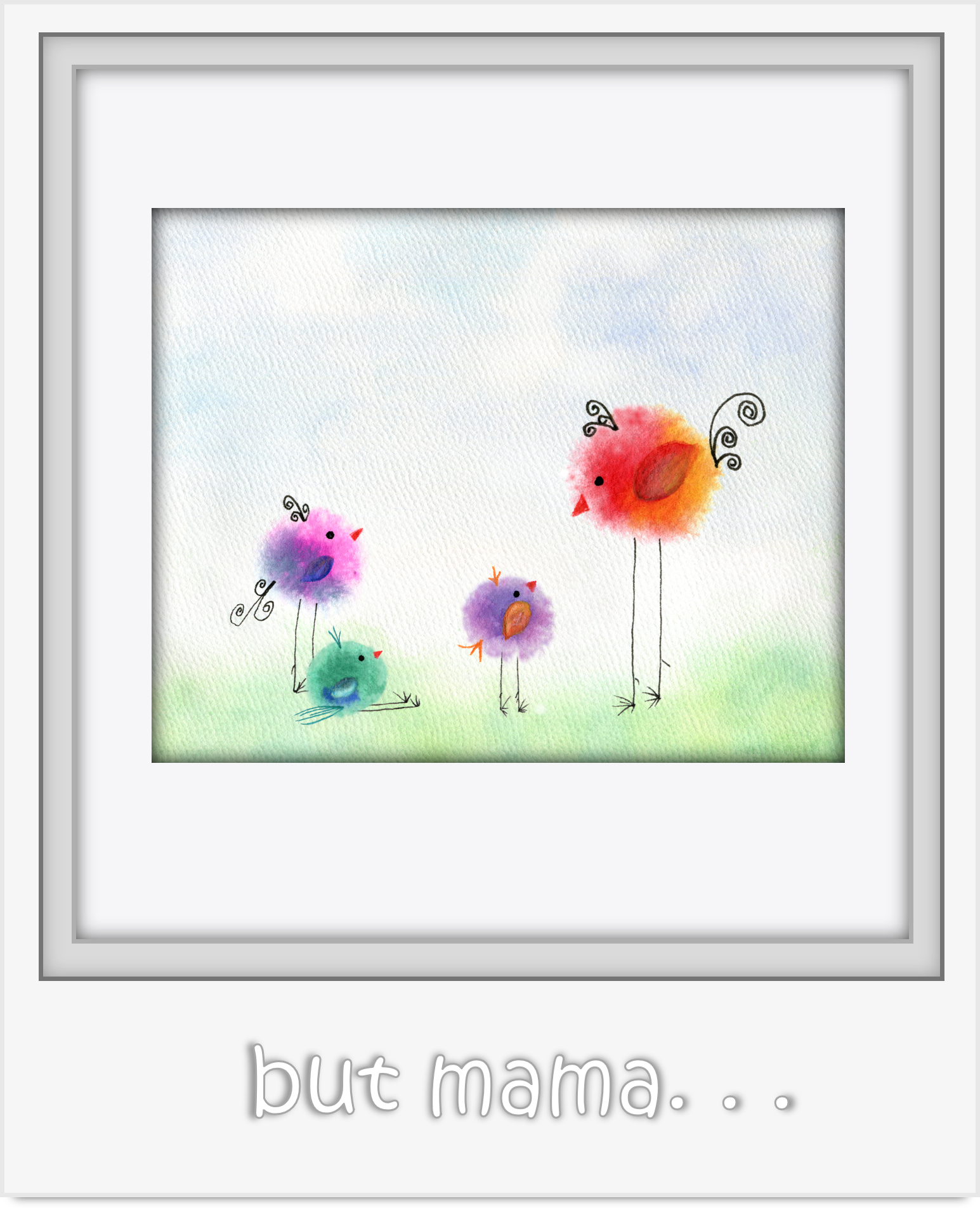 Watercolor Birds- Mama